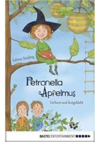 Petronella Apfelmus 1: Verhext und festgeklebt 9783414823991