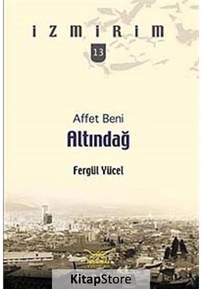 Affet Beni Altındağ - Fergül Yücel - Heyamola Yayınları