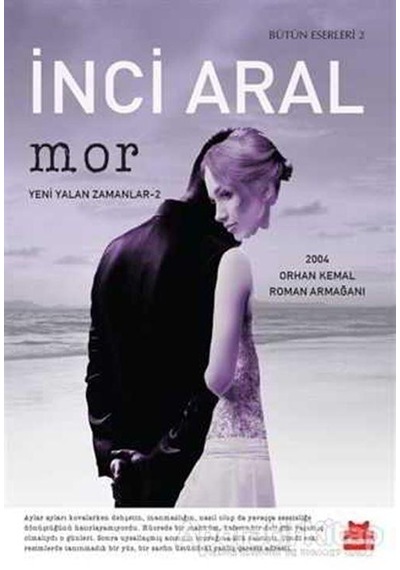 Mor - Yeni Yalan Zamanlar 2 - İnci Aral - Kırmızı Kedi