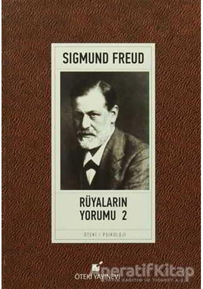 Rüyaların Yorumu 2 - Sigmund Freud - Öteki Yayınevi