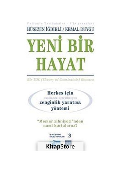 Yeni Bir Hayat - Hüseyin İğdirli -  Kemal Duygu - Pan Yayıncılık