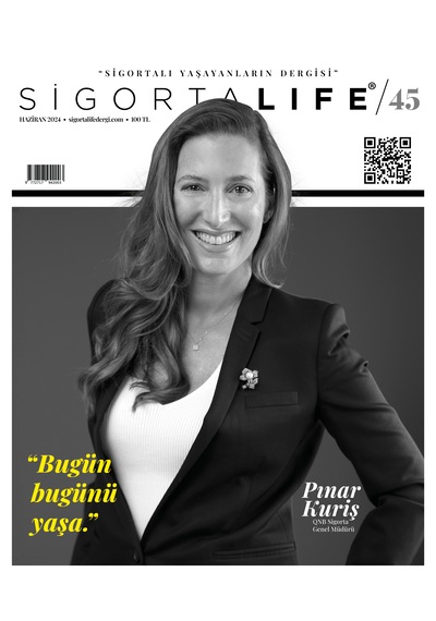 Sigorta Life Dergi Sayı 45