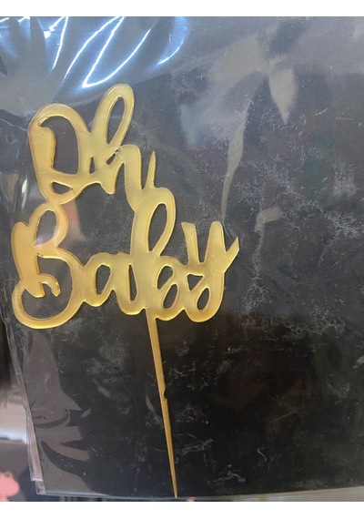 Premium Organizasyon Kutlama Detayı Bebek Partisi Oh Baby Gold Pleksi Pasta Üzeri Süs Altın
