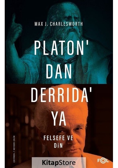 Platon'dan Derrida'ya Felsefe ve Din - Max J. Charlesworth - Fol Kitap