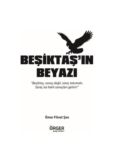 Beşiktaş'ın Beyazı
