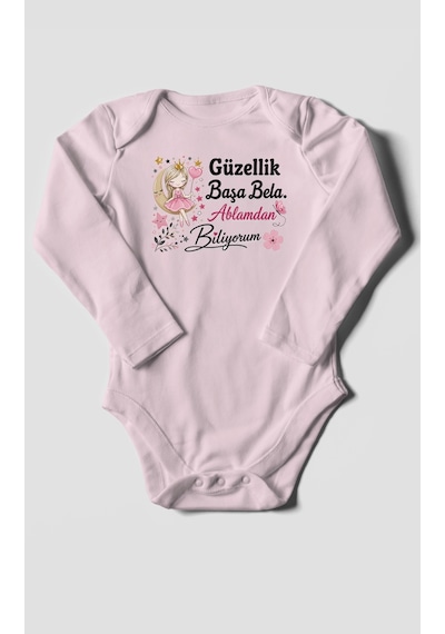 Morivokids Güzellik Başa Bela Ablamdan Biliyorum Uzun Kollu Bebek Body %100 Pamuk Bebe Pembe