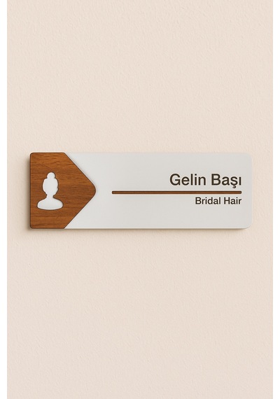 Gelin Başı Ofis Oda Kapı İsimliği Yönlendirme Tabelası Levhası Kişiselleştirilebilir