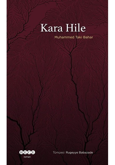 Kara Hile / Muhammed Taki Bahar