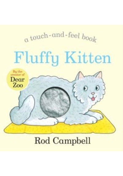 Fluffy Kitten Touch-and-feel Book Macmillan Children S