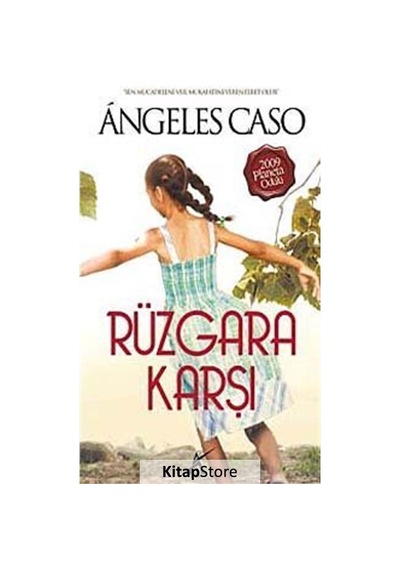 Rüzgara Karşı - Angeles Caso - Avrupa Yakası Yayınları