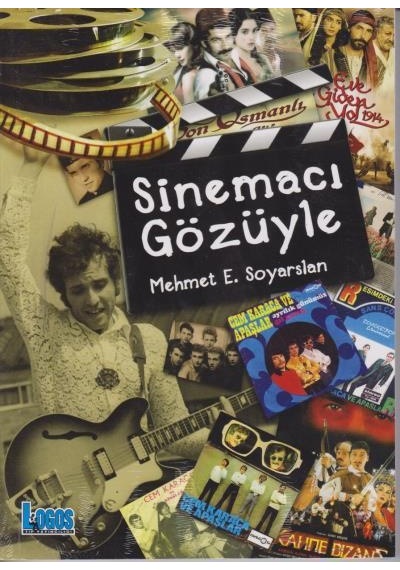 Sinemacı Gözüyle - Memet E. Soyarslan - Ceres Yayınları