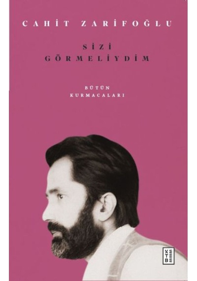Sizi Görmeliydim