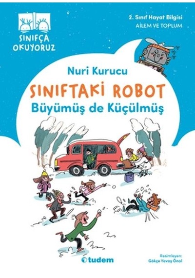 Sınıftaki Robot: Büyümüş De Küçülmüş - Ybve-730414