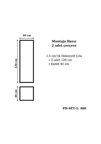 Montaja Hazır 2 Adet Çerçeve 2,5 Cmlik Pd-set-1: 480