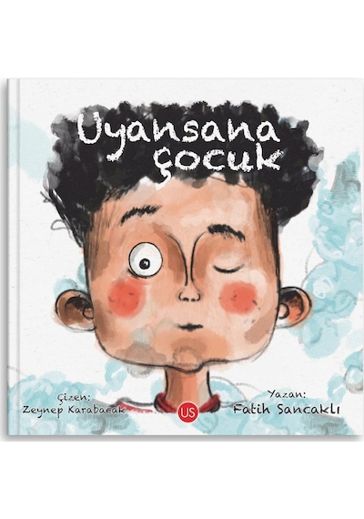 Uyansana Çocuk - Fatih Sancaklı