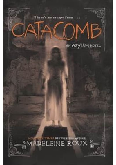 Catacomb (Asylum 3) 9780062364067