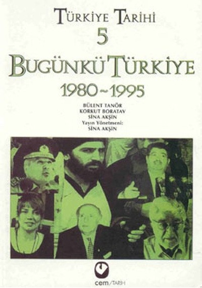 Türkiye Tarihi 5 - Bugünkü Türkiye 1980-1995 N11.6769