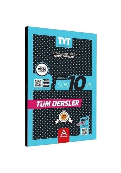 TYT Tüm Dersler Son 10 Yıl Çıkmış Sorular -  A Yayınları