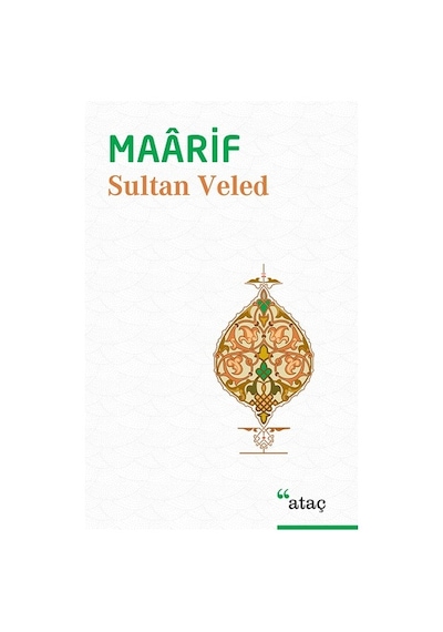 Maarif - Sultan Veled - Ataç Yayınları
