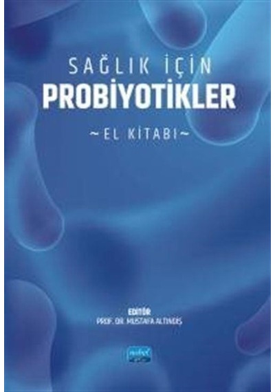 Sağlık İçin Probiyotikler - El Kitabı / Kolektif