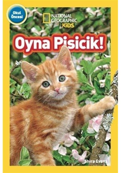 National Geographıc Kids - Oyna Pisicik / Shira Evans