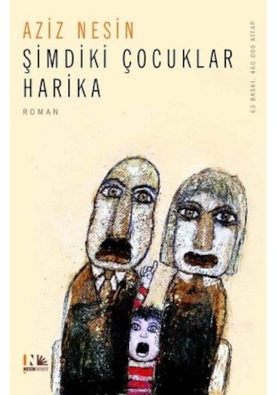 Nesin Yayınevi - Şimdiki Çocuklar Harika - Aziz Nesin