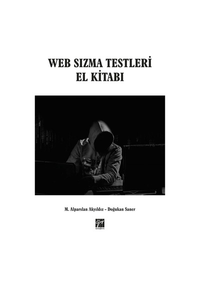 Web Sızma Testleri El Kitabı - Efe Yamakoğlu - Gazi Kitabevi