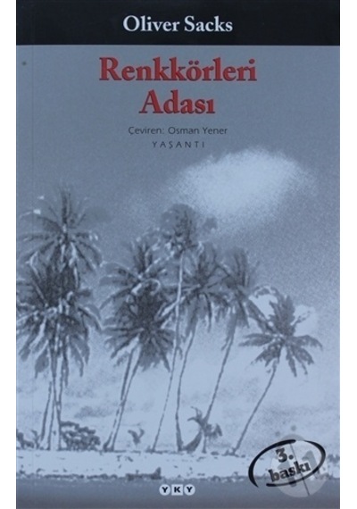 Renkkörleri Adası Oliver Sacks