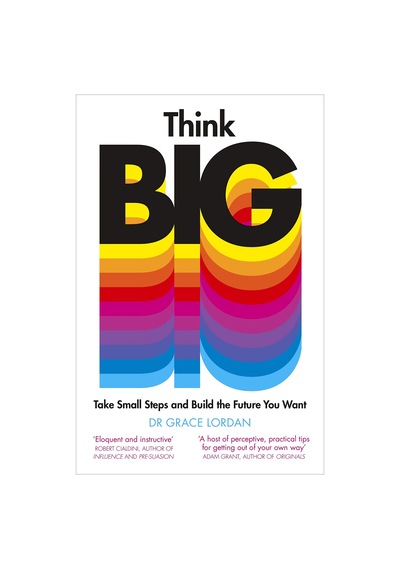 Think Big: Take Small Steps And Build The Future You Want Açık Gri