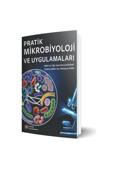 Pratik Mikrobiyoloji ve Uygulamaları