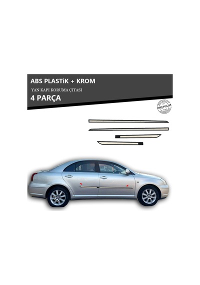 Toyota Avensıs 2003 Üzeri Yan Kapı Koruma Çıtası Plastik + Krom