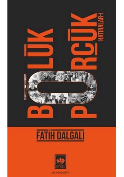 Bölük Pörçük Hatıralar 1 - Aıaı-887784