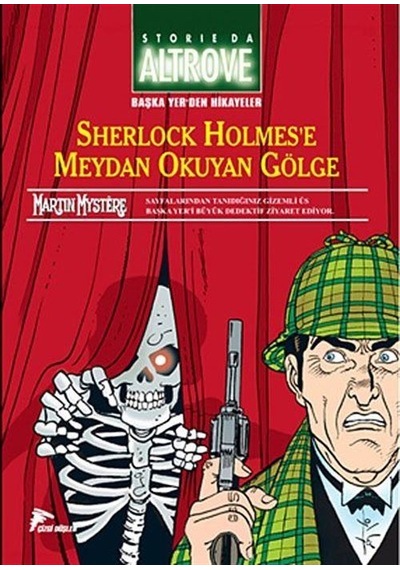 Sherlock Holmes'e Meydan Okuyan Gölge- Çizgi Düşler