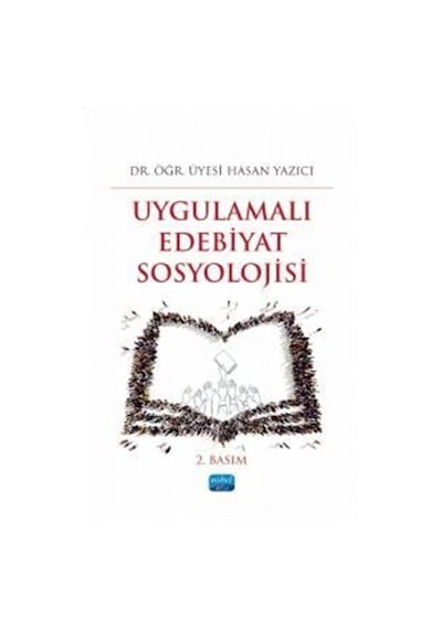Uygulamalı Edebiyat Sosyolojisi / Hasan Yazıcı