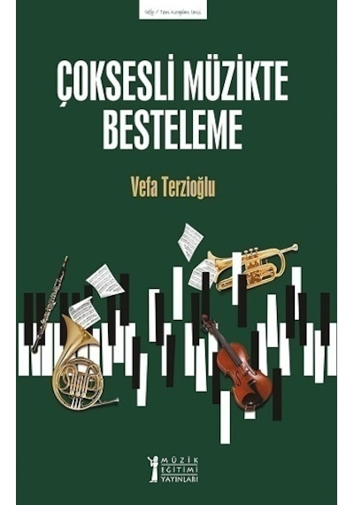 Çoksesli Müzikte Besteleme
