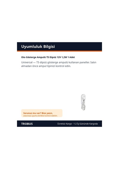 Trobus Oto Gösterge Ampulü T5 Dipsiz 12v 1,2w 1 Adet
