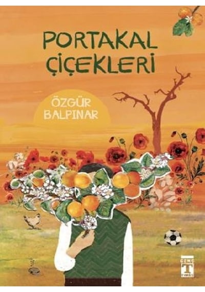 Portakal  Çiçekleri Özgür Balpınar