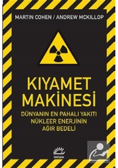 Kıyamet Makinesi  -  Martin Cohen  -   Andrew Mckillop  -  İletişim Yayınları