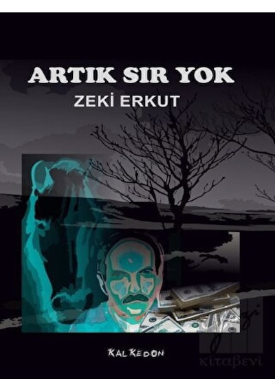 Artık Sır Yok -  Kalkedon Yayıncılık