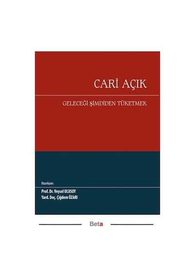 Cari Açık - Veysel Ulusoy -  Çiğdem Özarı - Beta Yayınları