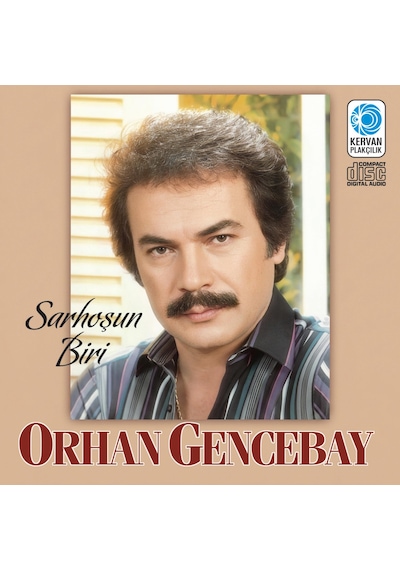 Orhan Gencebay - Sarhoşun Biri Cd