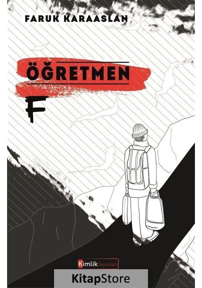 Öğretmen F - Faruk Karaaslan - Kimlik Yayınları