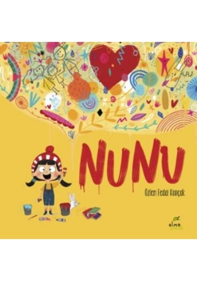 Nunu - Özlem Fedai Korçak - Elma Yayınevi