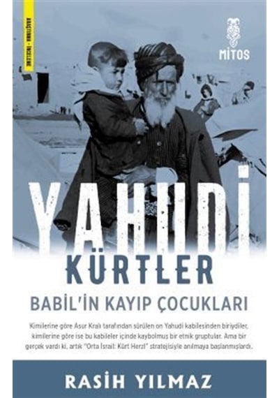 Yahudi Kürtler / Babil'in Kayıp Çocukları / Rasih Yılmaz