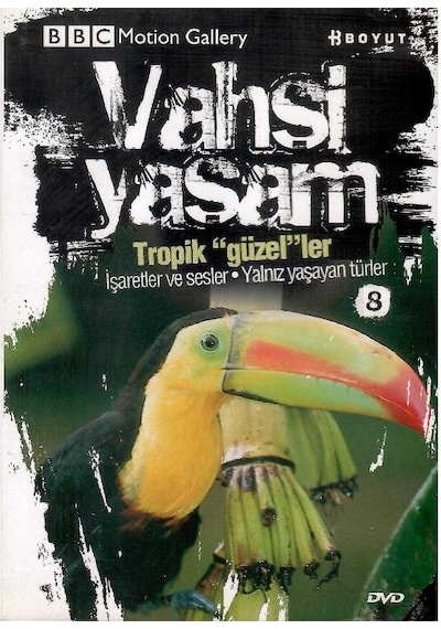 Bbc Motion Gallery - Vahşi Yaşam Tropik Güzeller İşaretler Ve Sesler Yalnız Yaşayan Türler - Dvd