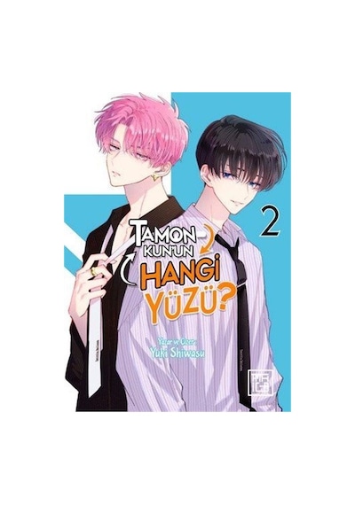 Tamon-kun'un Hangi Yüzü 2 / Yuki Shiwasu