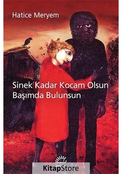 Kitapstore Sinek Kadar Kocam Olsun Başımda Bulunsun / Hatice Meryem