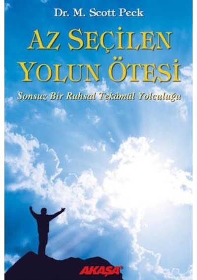 Az Seçilen Yolun Ötesi - Scott Speck - Akaşa Yayın