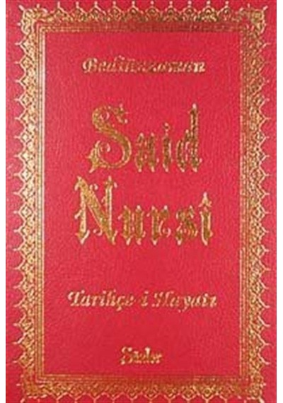 Tarihçe-i Hayat Bediuzzaman Said Nursi (Orta Boy Vinleks Ciltl...