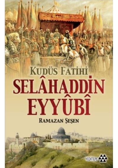 Kudüs Fatihi Selahaddin Eyyübi - Qhdh-609051